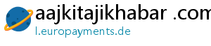 aajkitajikhabar .com